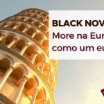 Como aproveitar a black november para morar na Europa